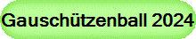 Gauschützenball 2024