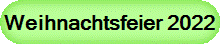 Weihnachtsfeier 2022